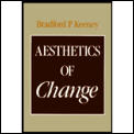 Aesthetics Of Change