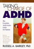 Taking Charge Of Adhd 1995 Edition