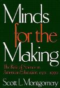 Minds For The Making The Role Of Science