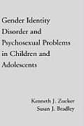 Gender Identity Disorder and Psychosexual Problems in Children and Adolescents
