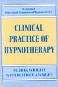 Clinical Practice Of Hypnotherapy Guilf
