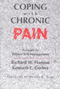 Coping with Chronic Pain A Guide to Patient Self Management