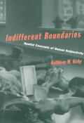 Indifferent Boundaries Spatial Concepts of Human Subjectivity