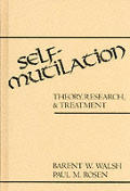 Self Mutilation Theory Research & Treatm