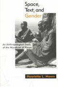 Space Text & Gender Anthropological Study of the Marakwet of Kenya an