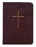 The Book of Common Prayer: And Administration of the Sacraments and Other Rites and Ceremonies of the Church