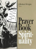 Prayer Book Spirituality A Devotional