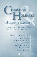 Christian Holiness & Human Sexuality: A Study Guide for Episcopalians