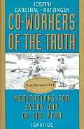Coworkers of the Truth Meditations for Every Day of the Year