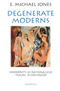 Degenerate Moderns Modernity As Rational
