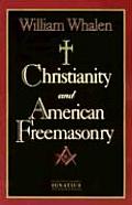 Christianity & American Freemasonry