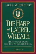 Harp & Laurel Wreath Poetry & Dictation for the Classical Curriculum
