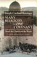 Many Religions One Covenant Israel the Church & the World