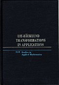 Lie Backlund Transformations In Applications