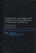 Augmented Lagrangian and Operator Splitting Methods in Nonlinear Mechanics