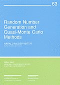 Cbms-Nsf Regional Conference Series in Applied Mathematics #63: Random Number Generation and Quasi-Monte Carlo Methods
