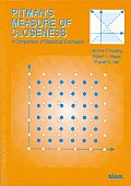 Pitman's Measure of Closeness: A Comparison of Statistical Estimators