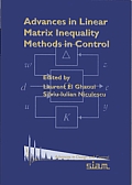 Advances in Linear Matrix Inequality Methods in Control