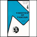 Varieties Of Fascism Doctrines Of Revolution in the Twentieth Century