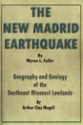 The New Madrid Earthquake: Geography and Geology of the Southeast Missouri Lowlands