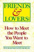 Friends & Lovers How To Meet The Peo