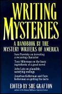 Writing Mysteries A Handbook by the Mystery Writers of America