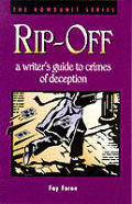 Rip Off A Writers Guide to Crimes of Deception