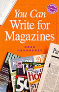 You Can Write For Magazines