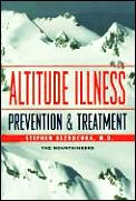 Altitude Illness Prevention & Treatment
