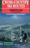 Cross Country Ski Routes Oregon 1994 2nd Edition