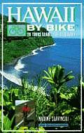 Hawaii by Bike 20 Tours Geared for Discovery