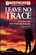 Leave No Trace A Practical Guide To The New Wi