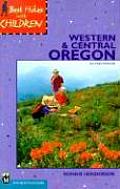 Best Hikes with Children Western & Central Oregon