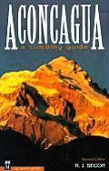 Aconcagua A Climbing Guide 2nd Edition