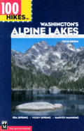 100 Hikes In Washingtons Alpine Lakes 3rd Edition