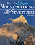 History Of The Great Mountaineering Adve