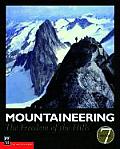 Mountaineering the Freedom Of The Hills 7th Edition