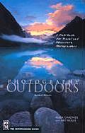 Photography Outdoors A Field Guide For Travel & Adventure Photographers