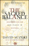 Sacred Balance Rediscovering Our Place