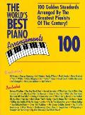 Worlds Best Piano Arrangements 100