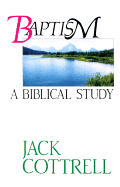 Baptism A Biblical Study