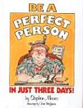 Be A Perfect Person In Just Three Days