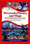 Fireworks Picnics & Flags