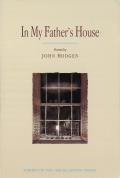 In My Father's House: Poems