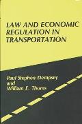 Law and Economic Regulation in Transportation