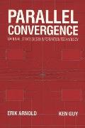 Parallel Convergence: National Strategies in Information Technology