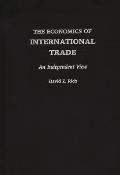 The Economics of International Trade: An Independent View