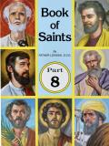Book of Saints (Part 8): Super-Heroes of God