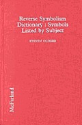Reverse Symbolism Dictionary Symbols Listed