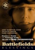 Stories of Faith and Courage Form the War in Iraq & Afghanistan